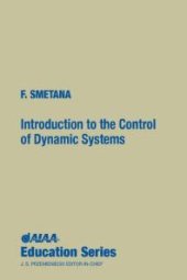 book Introduction to the Control of Dynamic Systems