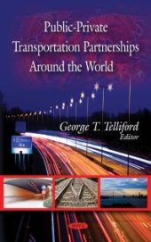 book Public-Private Transportation Partnerships Around the World