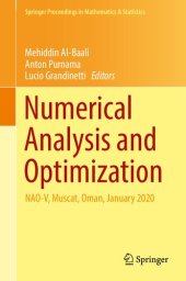 book Numerical Analysis and Optimization: NAO-V, Muscat, Oman, January 2020 (Springer Proceedings in Mathematics & Statistics, 354)