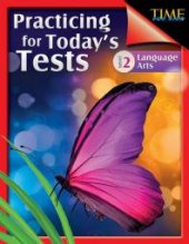 book TIME for Kids: Practicing for Today's Tests: Language Arts