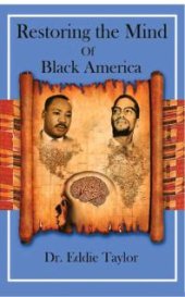 book Restoring the Mind of Black America