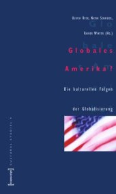 book Globales Amerika?: Die kulturellen Folgen der Globalisierung