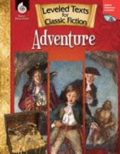 book Leveled Texts for Classic Fiction: Adventure