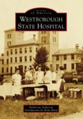 book Westborough State Hospital