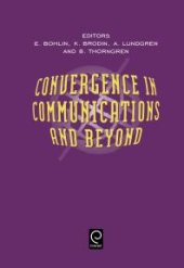 book Convergence in Communications and Beyond