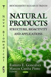 book Natural Products: Structure, Bioactivity and Applications