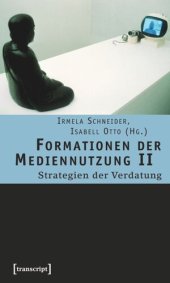 book Formationen der Mediennutzung II: Strategien der Verdatung