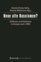 book Neue alte Rassismen?: Differenz und Exklusion in Europa nach 1989