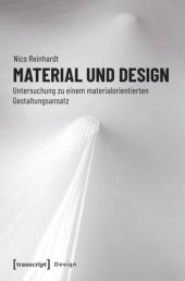 book Material und Design: Untersuchung zu einem materialorientierten Gestaltungsansatz