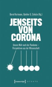 book Jenseits von Corona: Unsere Welt nach der Pandemie - Perspektiven aus der Wissenschaft