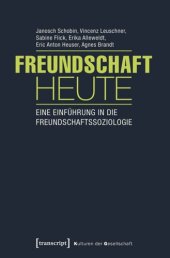 book Freundschaft heute: Eine Einführung in die Freundschaftssoziologie