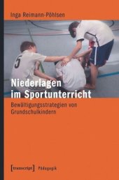 book Niederlagen im Sportunterricht: Bewältigungsstrategien von Grundschulkindern