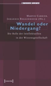 book Wandel oder Niedergang?: Die Rolle der Intellektuellen in der Wissensgesellschaft