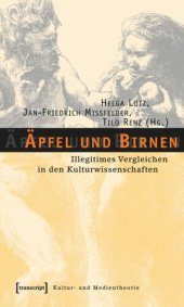 book Äpfel und Birnen: Illegitimes Vergleichen in den Kulturwissenschaften