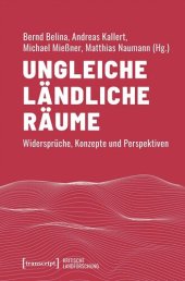 book Ungleiche ländliche Räume: Widersprüche, Konzepte und Perspektiven