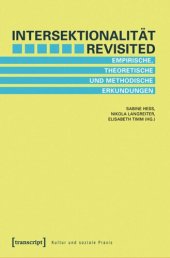 book Intersektionalität revisited: Empirische, theoretische und methodische Erkundungen