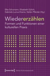 book Wiedererzählen: Formen und Funktionen einer kulturellen Praxis