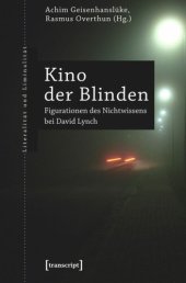 book Kino der Blinden: Figurationen des Nichtwissens bei David Lynch