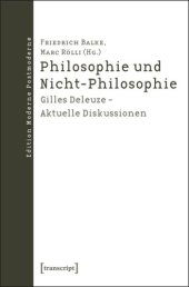 book Philosophie und Nicht-Philosophie: Gilles Deleuze - Aktuelle Diskussionen