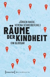 book Räume der Kindheit: Ein Glossar