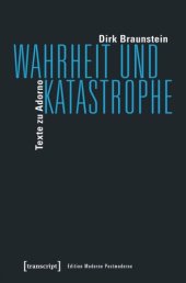 book Wahrheit und Katastrophe: Texte zu Adorno