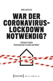 book War der Coronavirus-Lockdown notwendig?: Versuch einer wissenschaftlichen Antwort