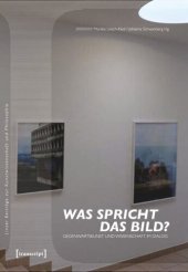 book Was spricht das Bild?: Gegenwartskunst und Wissenschaft im Dialog