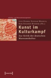 book Kunst im Kulturkampf: Zur Kritik der deutschen Museumskultur