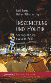 book Inszenierung und Politik: Szenografie im sozialen Feld