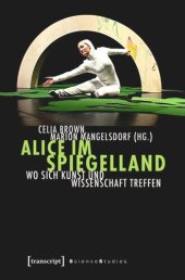 book Alice im Spiegelland: Wo sich Kunst und Wissenschaft treffen