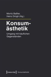 book Konsumästhetik: Umgang mit käuflichen Gegenständen