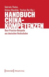 book Handbuch China-Kompetenzen: Best-Practice-Beispiele aus deutschen Hochschulen