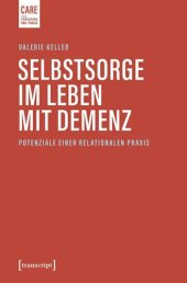 book Selbstsorge im Leben mit Demenz: Potenziale einer relationalen Praxis