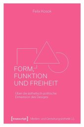 book Form, Funktion und Freiheit: Über die ästhetisch-politische Dimension des Designs