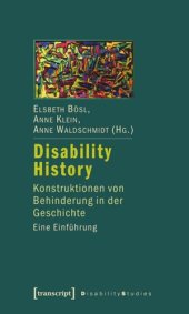 book Disability History: Konstruktionen von Behinderung in der Geschichte. Eine Einführung