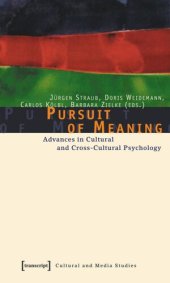 book Pursuit of Meaning: Advances in Cultural and Cross-Cultural Psychology