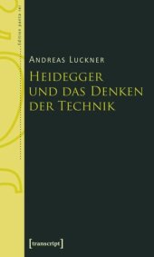 book Heidegger und das Denken der Technik