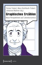 book Graphisches Erzählen: Neue Perspektiven auf Literaturcomics