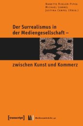 book Der Surrealismus in der Mediengesellschaft - zwischen Kunst und Kommerz