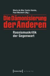 book Die Dämonisierung der Anderen: Rassismuskritik der Gegenwart