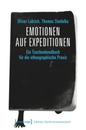 book Emotionen auf Expeditionen: Ein Taschenhandbuch für die ethnographische Praxis