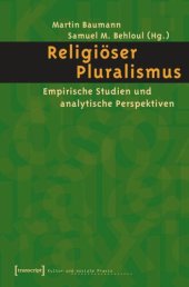 book Religiöser Pluralismus: Empirische Studien und analytische Perspektiven