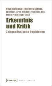 book Erkenntnis und Kritik: Zeitgenössische Positionen