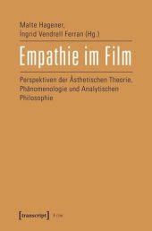 book Empathie im Film: Perspektiven der Ästhetischen Theorie, Phänomenologie und Analytischen Philosophie