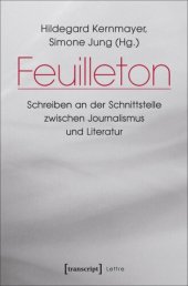 book Feuilleton: Schreiben an der Schnittstelle zwischen Journalismus und Literatur