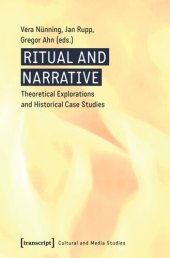 book Ritual and Narrative: Theoretical Explorations and Historical Case Studies