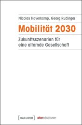 book Mobilität 2030: Zukunftsszenarien für eine alternde Gesellschaft