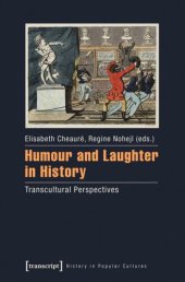 book Humour and Laughter in History: Transcultural Perspectives