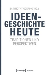 book Ideengeschichte heute: Traditionen und Perspektiven