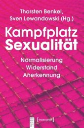 book Kampfplatz Sexualität: Normalisierung - Widerstand - Anerkennung